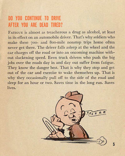 [Pvt. Droop Has Missed the War! Do You Continue to Drive After You Are Dead Tired?]